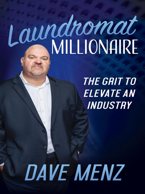 Title details for Laundromat Millionaire by Dave Menz - Available
